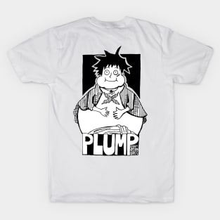 PLUMP (DARK) T-Shirt